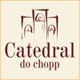 Catedral do Chopp