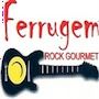 Ferrugem Rock Gourmet