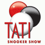Tati Snooker Show