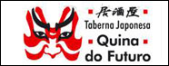 Taberna Japonesa - Quina do Futuro