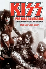 Livro - Kiss: por trás da máscara