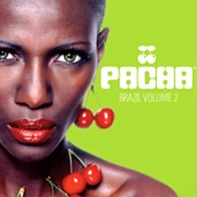 PACHA BRAZIL VOL. 2 Mixed by Richard Grey / Rafael Yapudjian